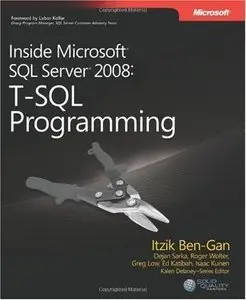 Inside Microsoft SQL Server 2008: T-SQL Programming (repost)