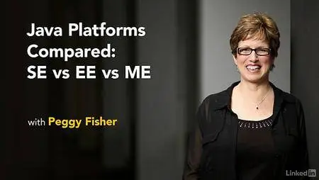 Lynda - Java Platforms Compared: SE vs EE vs ME