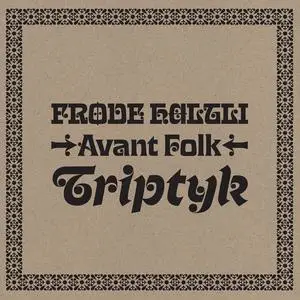 Frode Haltli - Avant Folk Triptyk (2023) [Official Digital Download 24/96]