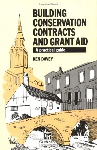 Building Conservation Contracts and Grant Aid: A practical guide
