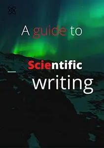 Commonsense GUIDE TO SCIENTIFIC WRITING