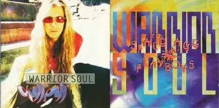 Warrior Soul - Chill Pill & Space Age Playboys (1993/4)