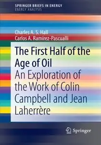 The First Half of the Age of Oil