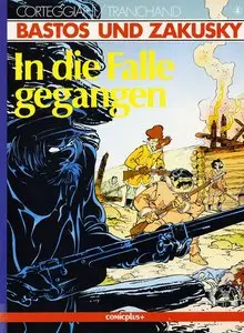 Bastos und Zakusky - Band 4 - In die Falle gegangen
