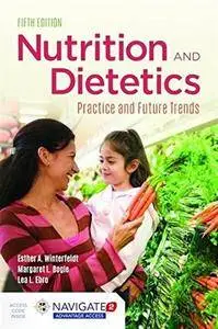 Nutrition & Dietetics, Fifth Edition