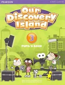 Debbie Peters, Anne Feunteun, "Our Discovery Island Level 3: Student's Book Plus Pin Code"