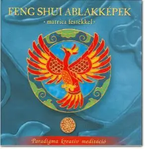 V.Agi, «Feng Shui Ablakkepek»