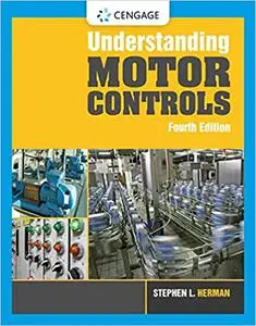 Understanding Motor Controls Ed 4