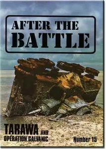 After the Battle #15- Tarawa and Operation Galvanic