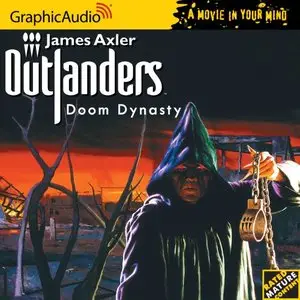 Outlanders 15 - Doom Dynasty (Audiobook)