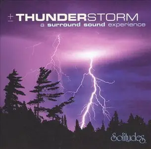 Dan Gibson - Thunderstorm: A Surround Sound Experience (2004) MCH PS3 ISO + DSD64 + Hi-Res FLAC