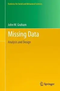 Missing Data: Analysis and Design