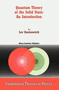 Quantum Theory of the Solid State: An Introduction (Repost)