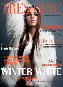 Tres Chic - December/January 2010-2011