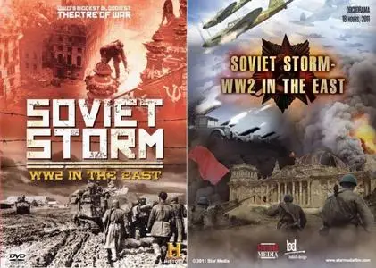Star Media - Soviet Storm: WWII in the East: Series 1 (2011)