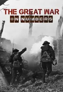 UKTV - The Great War in Numbers (2017)