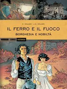 Historica 34 - Il ferro e il fuoco – Borghesia e nobiltà (2015)