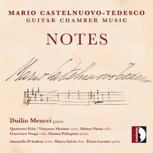 Duilio Meucci - Castelnuovo-Tedesco: Guitar Chamber Music (2021)