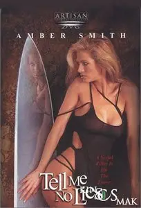 Tell Me No Lies (2000)