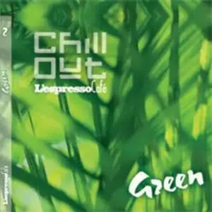 VA - Lespresso Cafe Chill Out Green Vol.2