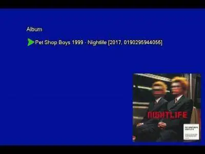 Pet Shop Boys - Nightlife (1999) [2017, Vinyl Rip 16/44 & mp3-320 + DVD] Re-up