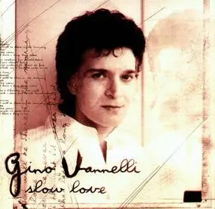 Gino Vannelli - 15 albums