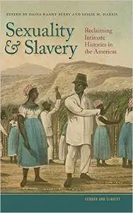 Sexuality and Slavery