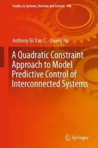 A Quadratic Constraint Approach to Model Predictive Control of Interconnected Systems (Repost)