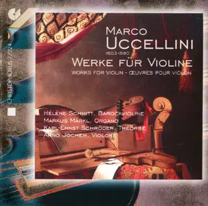 Marco Uccellini - Works for Violin - Hélène Schmitt