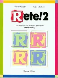 Rete! 2. Corso multimediale d'italiano per stranieri ( Book ) 