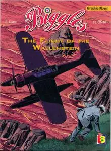 Biggles - The Flight of the Wallenstein (2007) (Euro Books) (Loutte-Oleffe