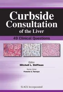 Curbside Consultation of the Liver: 49 Clinical Questions (Repost)