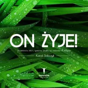 «On żyje!» by Karol Sobczyk