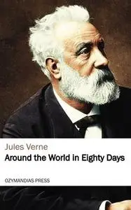 «Around the World in Eighty Days» by Jules Verne