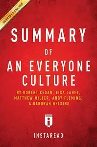 «Summary of An Everyone Culture» by Instaread