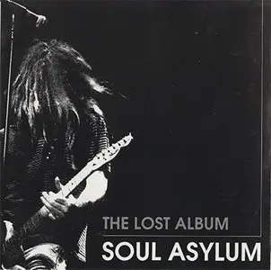 Soul Asylum - The Lost Album (1993) [Bootleg]