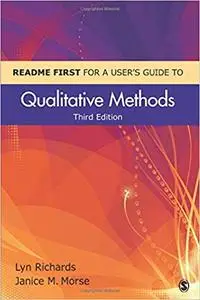 README FIRST for a User′s Guide to Qualitative Methods