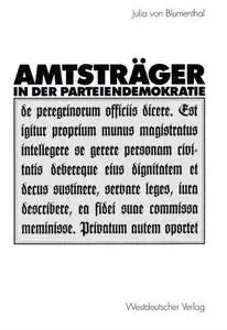 Amtsträger in der Parteiendemokratie