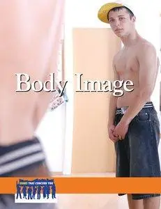 Body Image (repost)