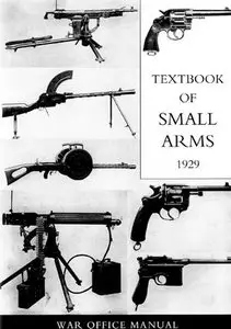 Textbook Of Small Arms 1929