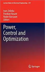 Power, Control and Optimization Power, Control and Optimization