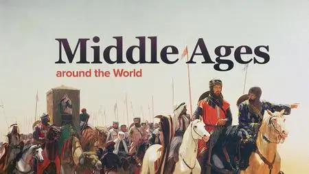 TTC Video - The Middle Ages around the World