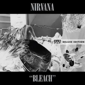 Nirvana - Bleach (1989) [Deluxe Edition 2013] (Official Digital Download 24bit/96kHz)