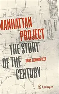 Manhattan Project: The Story of the Century