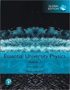 Essential University Physics: Volume 1, Global Edition, 4th Edition