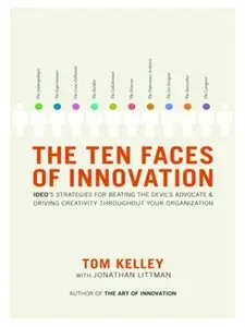 The Ten Faces of Innovation (repost)