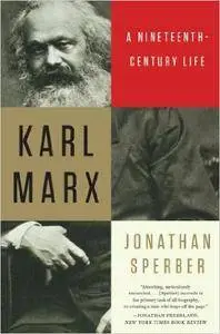 Karl Marx: A Nineteenth-Century Life (Repost)
