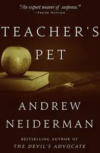 «Teacher's Pet» by Andrew Neiderman
