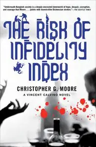 «The Risk of Infidelity Index» by Christopher Moore