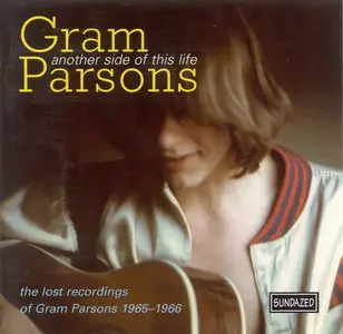 Gram Parsons - Another Side Of This Life (2000)